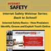 Internet Safety Basics: How Predators Identify, Groom, and Exploit Youth Online
