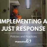 Defining a JuST Response – Policies and Practices