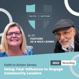 Faith in Action Series: Using Your Influence to Engage Community Leaders
