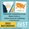 Stakeholder Perspectives on the Report Cards on Child & Youth Sex Trafficking